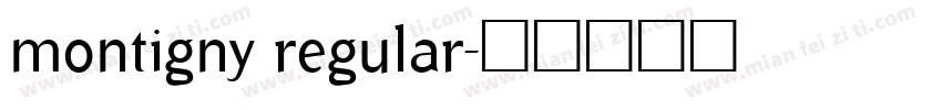 montigny regular字体转换